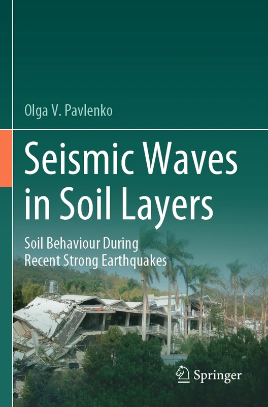 Springer - Seismic Waves in Soil Layers Book