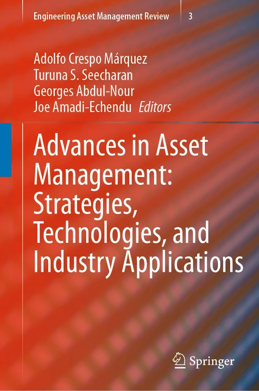 Springer Advances in Asset Management - Engineering Review 3