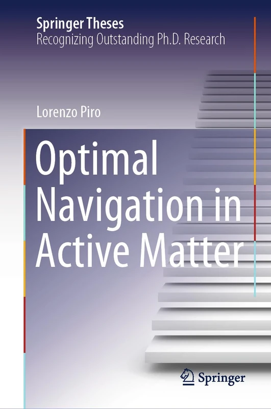 Optimal Navigation in Active Matter (Springer Theses)