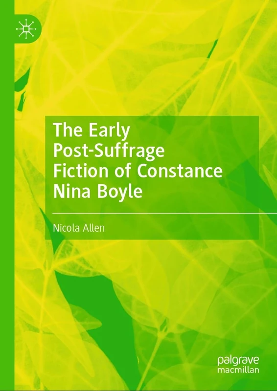 The Early Post-Suffrage Fiction of Constance Nina Boyle - Image 1