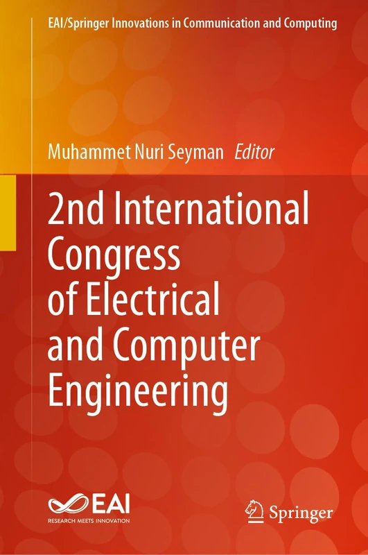2nd International Congress of Electrical and Computer Engineering (EAI/Springer Innovations in Communication and Computing)