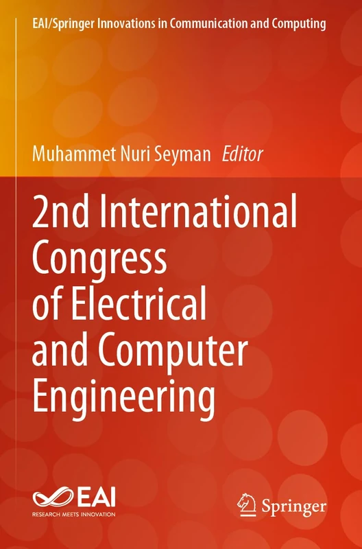 2nd International Congress of Electrical and Computer Engineering (EAI/Springer Innovations in Communication and Computing)