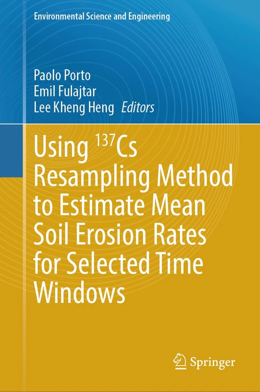 Springer - Using 137Cs Resampling Method for Soil Erosion Rates