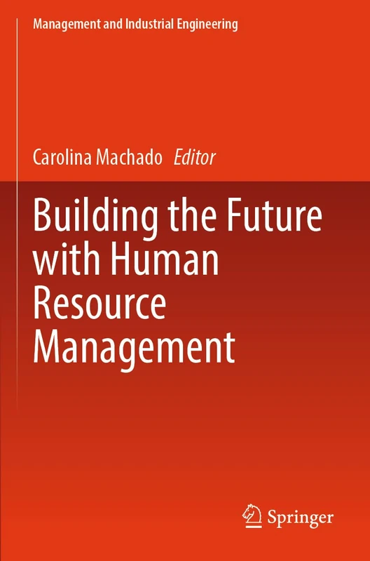 Springer - Building the Future with Human Resource Management