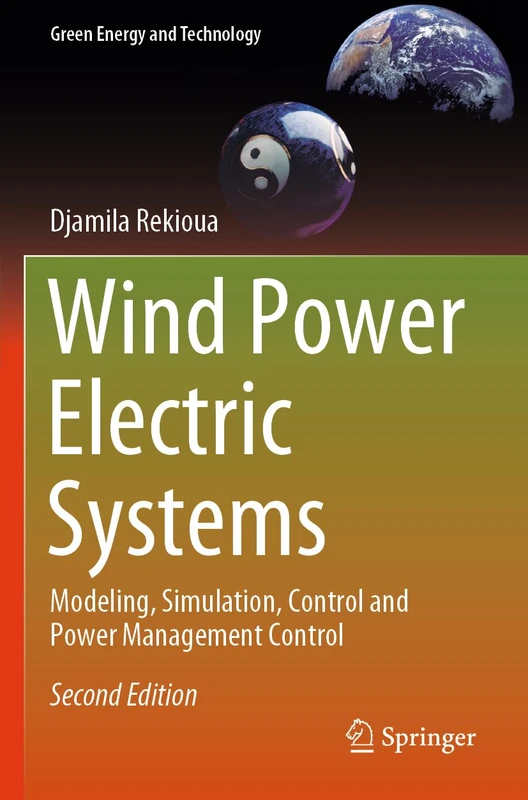 Springer Wind Power Electric Systems - Modeling and Control Book