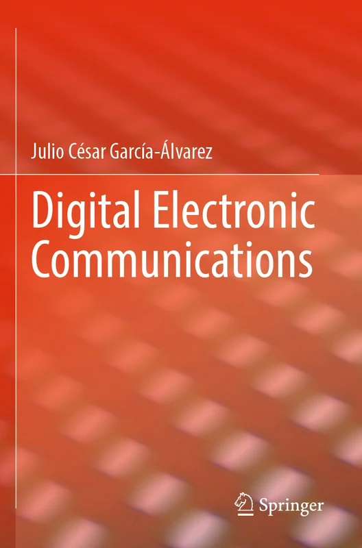 Digital Electronic Communications