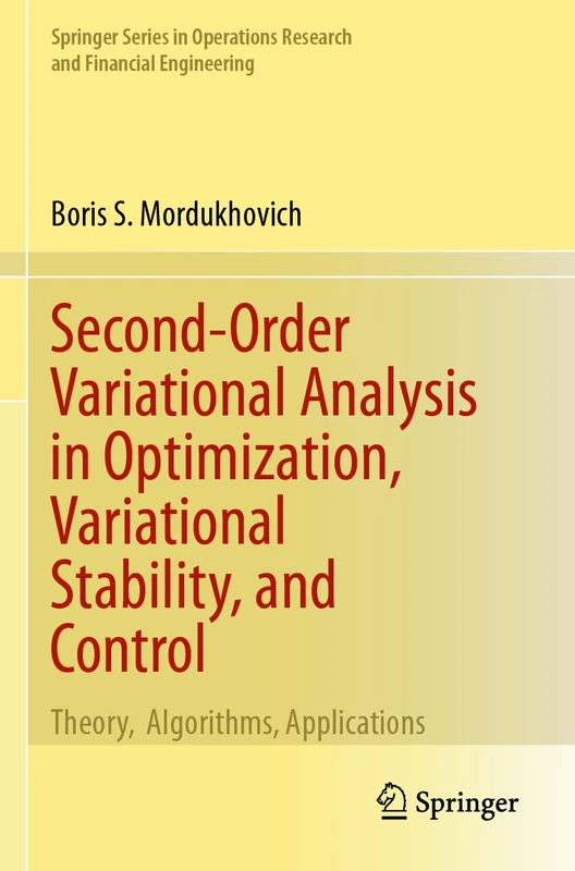 Springer Second-Order Variational Analysis in Optimization