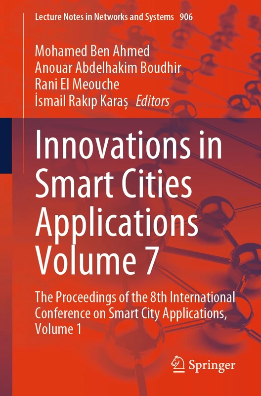 Springer Innovations in Smart Cities Applications Volume 7
