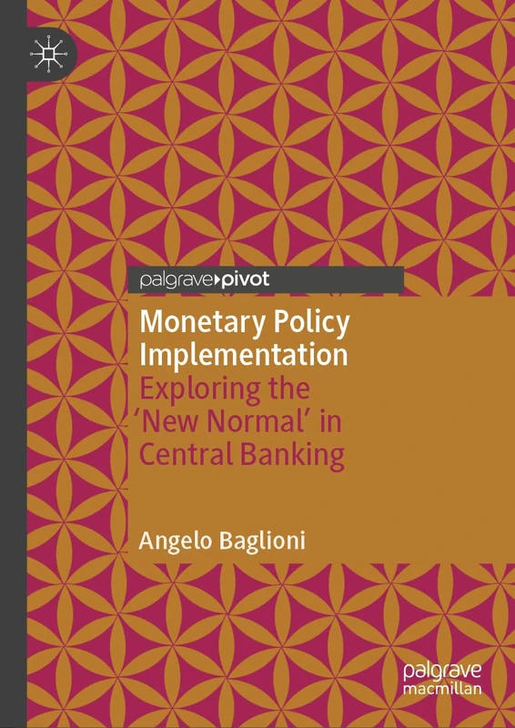 Monetary Policy Implementation: Exploring the 'New Normal' in Central Banking - Image 1