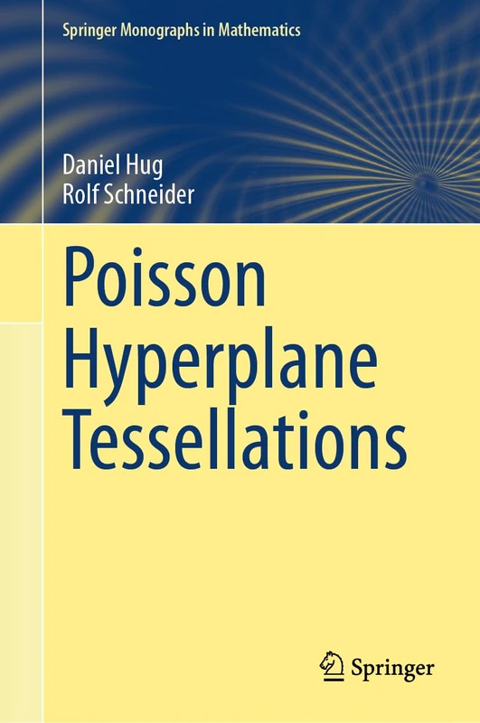 Springer Poisson Hyperplane Tessellations - Math Monograph - Image 1