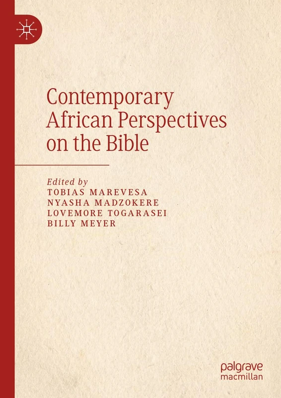 MACMILLAN Contemporary African Perspectives on the Bible