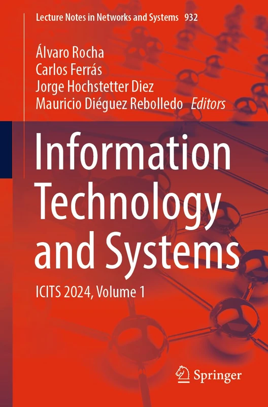 Springer Information Technology and Systems: ICITS 2024 Vol 1