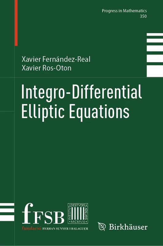 Integro-Differential Elliptic Equations: 350 (Progress in Mathematics, 350)