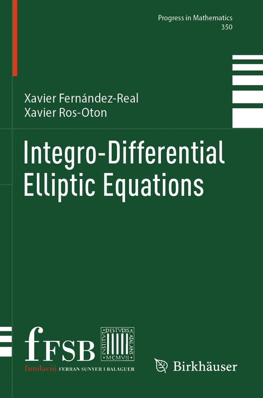 Birkhauser Integro-Differential Elliptic Equations 350 Book