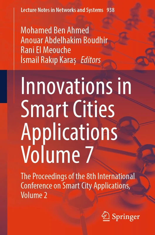 Springer Innovations in Smart Cities Applications Volume 7
