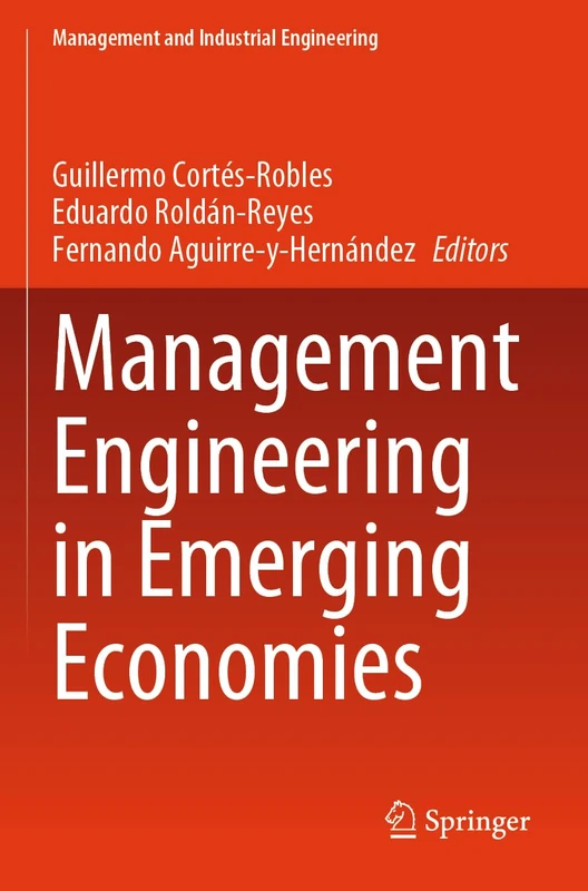 Management Engineering in Emerging Economies (Management and Industrial Engineering)