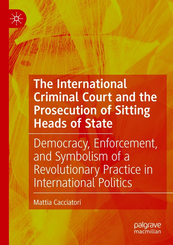 MACMILLAN The International Criminal Court and Prosecution Book