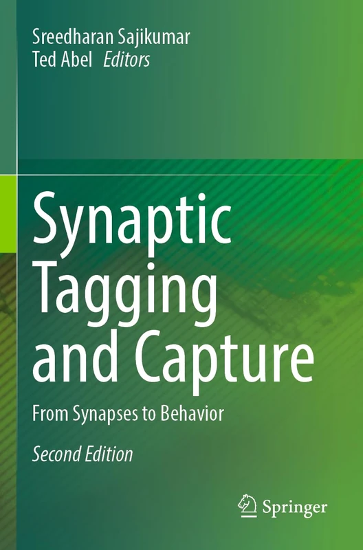 Synaptic Tagging and Capture: From Synapses to Behavior