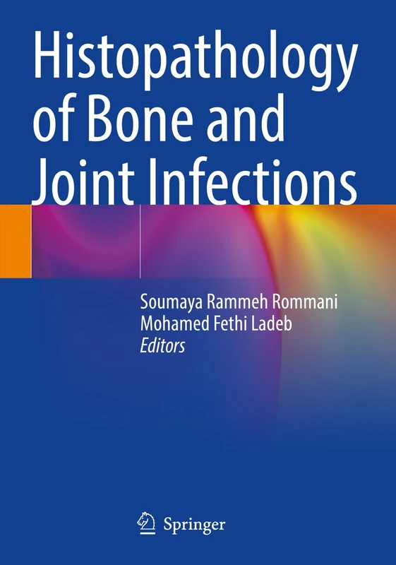 Histopathology of Bone and Joint Infections - Image 1