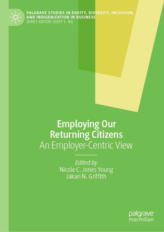 Employing Our Returning Citizens - Palgrave Macmillan Book
