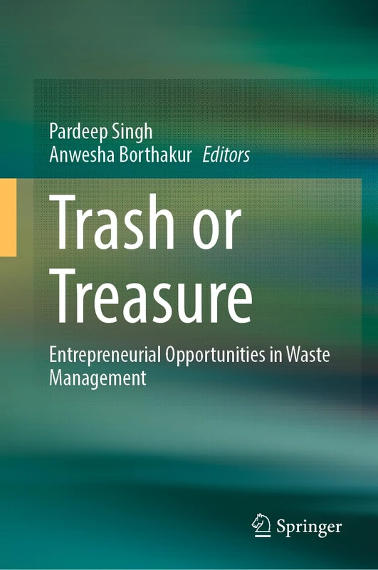 Trash or Treasure: Entrepreneurial Opportunities in Waste Management - Image 1