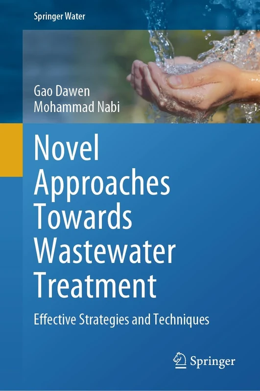 Novel Approaches Towards Wastewater Treatment: Effective Strategies and Techniques (Springer Water)