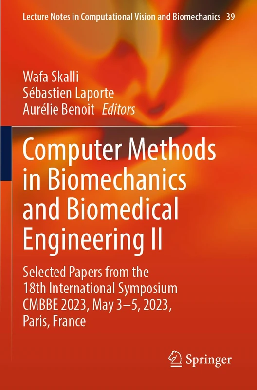 Springer - Computer Methods in Biomechanics and Biomedical Engineering II