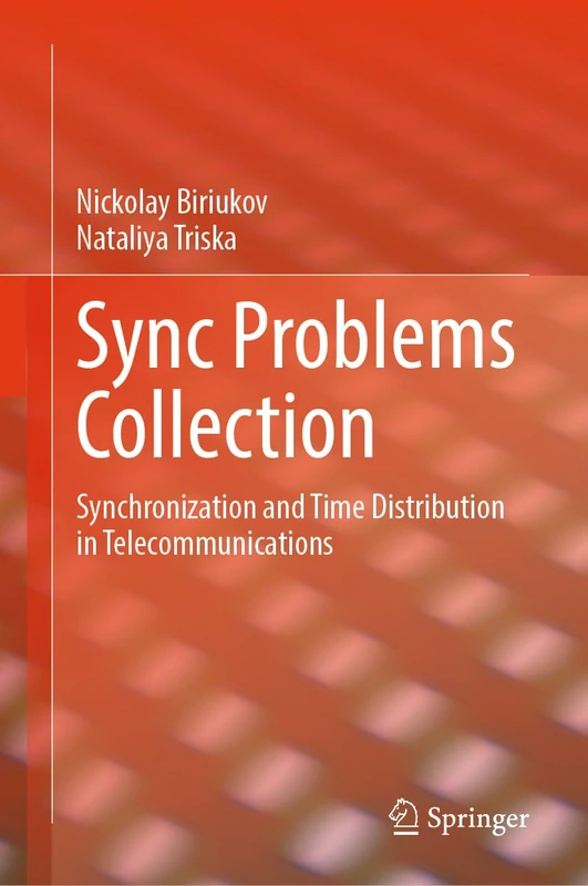 Sync Problems Collection: Synchronization and Time Distribution in Telecommunications