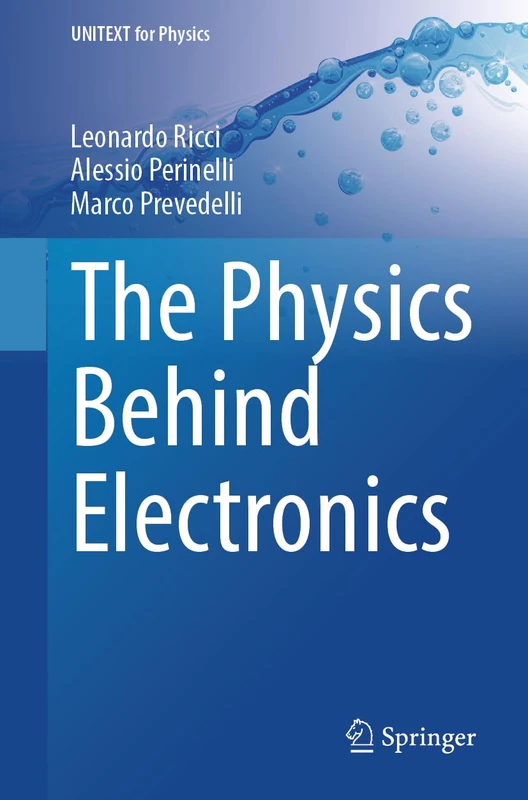 The Physics Behind Electronics (UNITEXT for Physics)