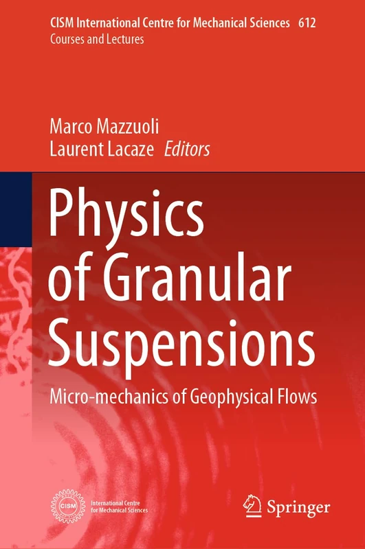 Springer Physics of Granular Suspensions - CISM 612 Book