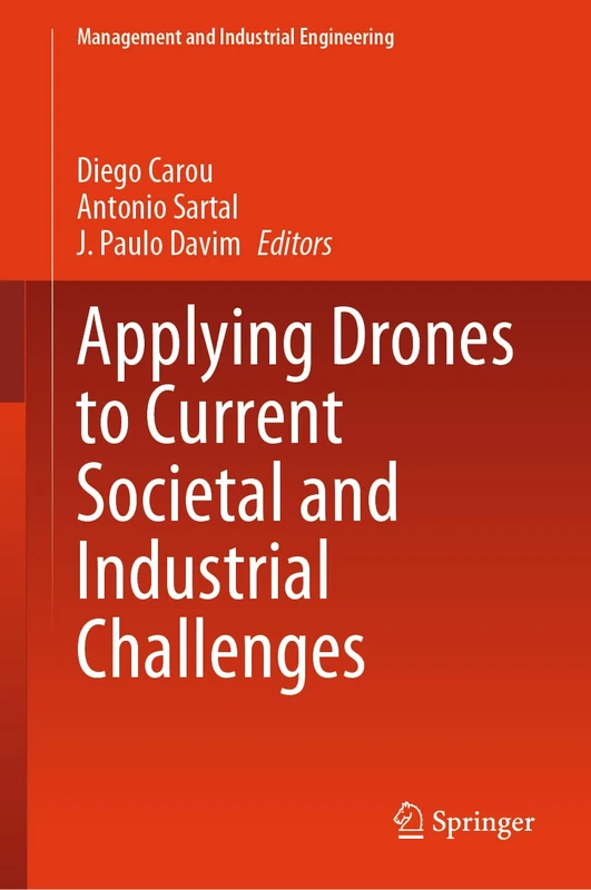Springer - Applying Drones to Societal and Industrial Challenges