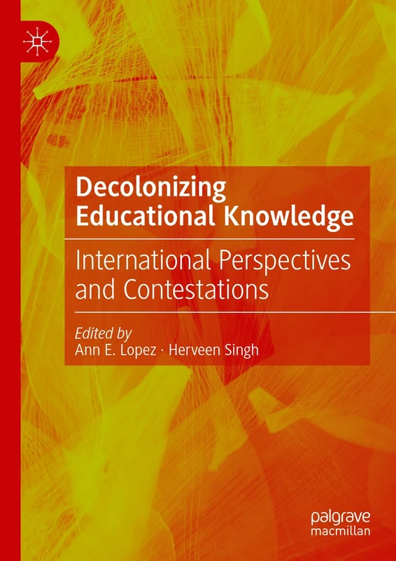 MACMILLAN Decolonizing Educational Knowledge - History Book