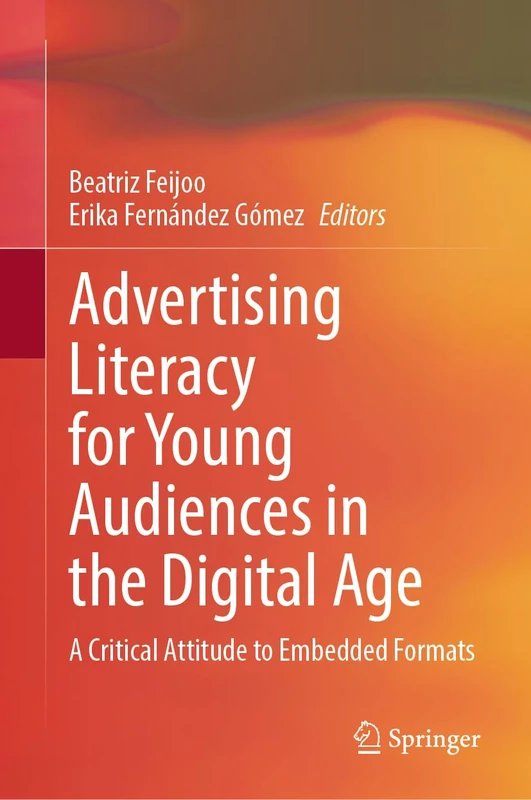 Advertising Literacy for Young Audiences in the Digital Age: A Critical Attitude to Embedded Formats