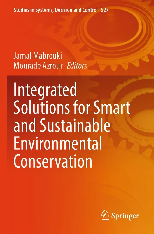 Springer Integrated Solutions for Environmental Conservation 527