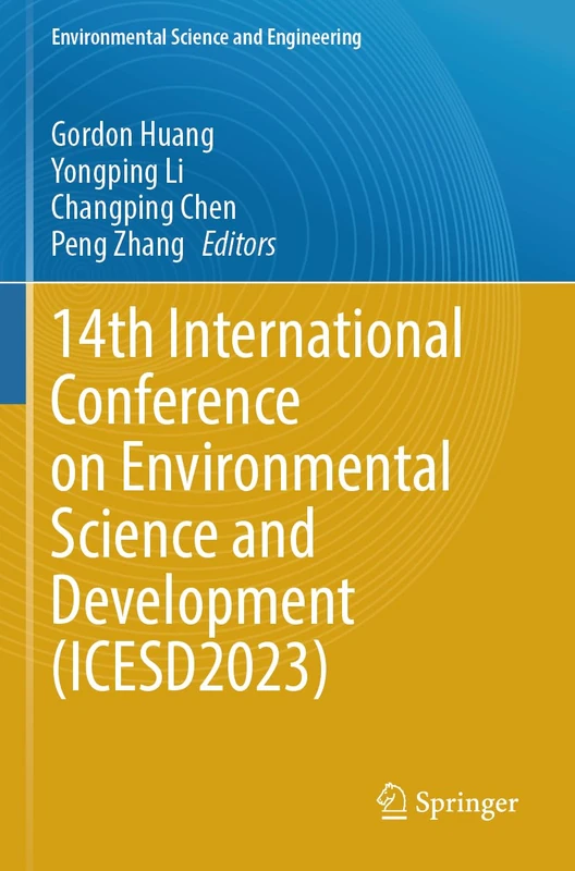 14th International Conference on Environmental Science and Development (ICESD2023) (Environmental Science and Engineering)