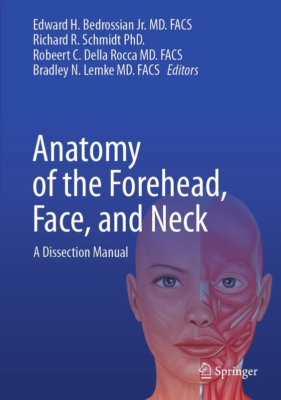 Springer Anatomy of the Forehead, Face, and Neck Manual