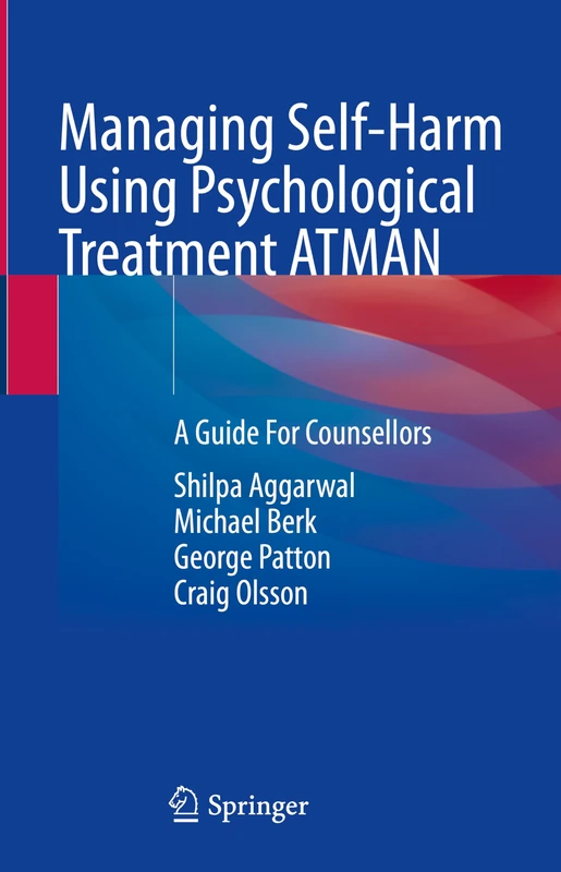 Managing Self-Harm Using Psychological Treatment ATMAN: A Guide For Counsellors - Image 1