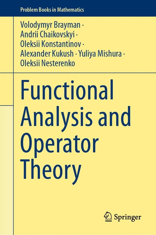 Functional Analysis and Operator Theory (Problem Books in Mathematics)