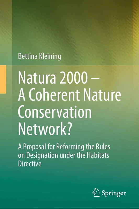 Springer - Natura 2000: Reforming Habitats Directive Rules