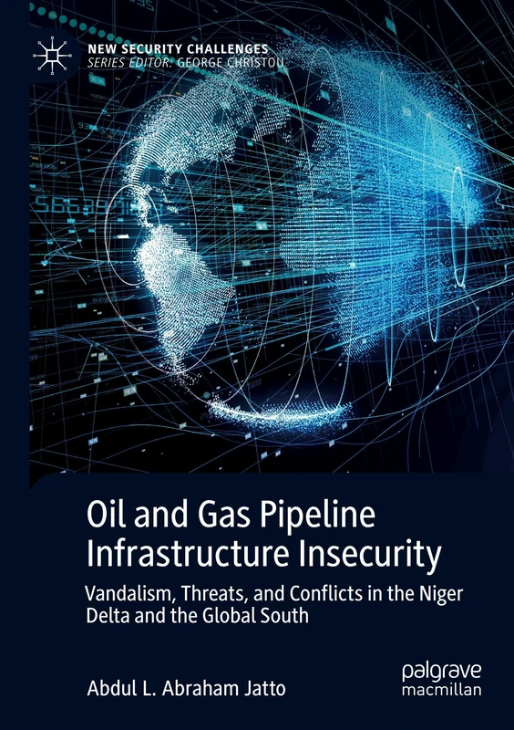 MACMILLAN Oil and Gas Pipeline Infrastructure Insecurity Book
