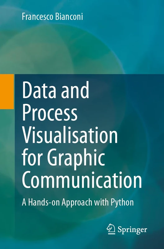 Data and Process Visualisation for Graphic Communication: A Hands-on Approach with Python