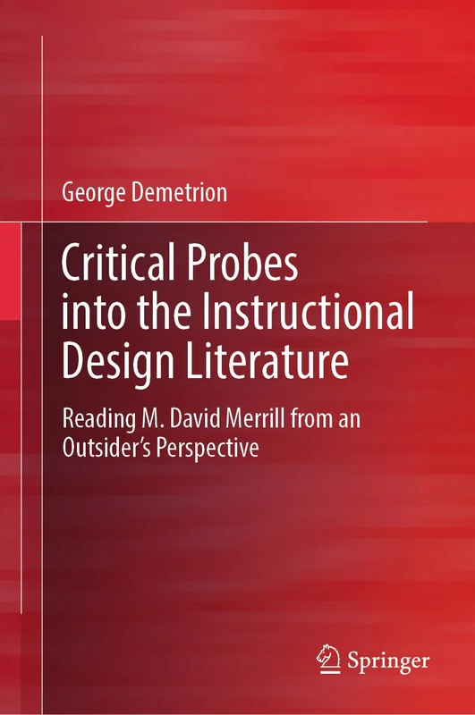 Critical Probes into the Instructional Design Literature: Reading M. David Merrill from an Outsider’s Perspective - Image 1