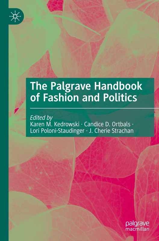 The Palgrave Handbook of Fashion and Politics