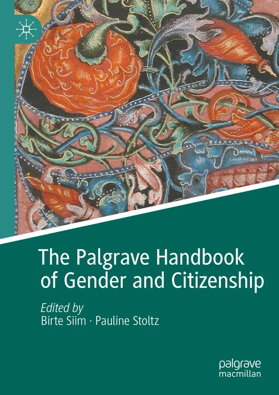 Palgrave Handbook of Gender and Citizenship - Macmillan