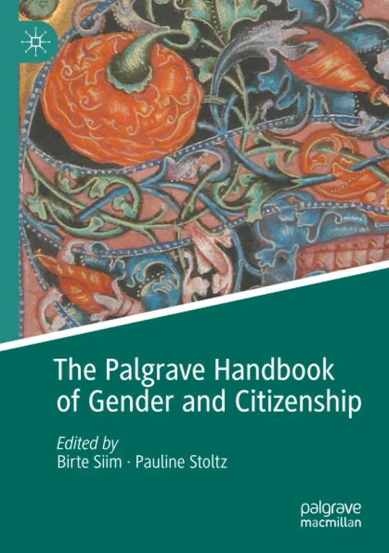 MACMILLAN The Palgrave Handbook of Gender and Citizenship