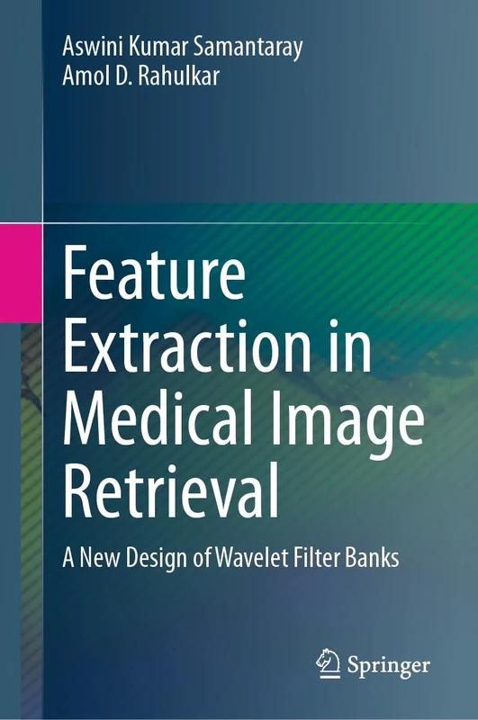 Feature Extraction in Medical Image Retrieval: A New Design of Wavelet Filter Banks