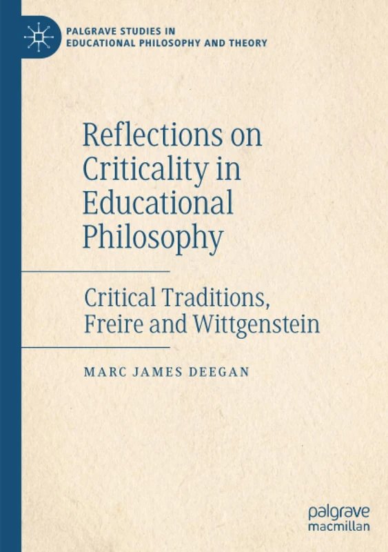 Reflections on Criticality in Educational Philosophy - Macmillan
