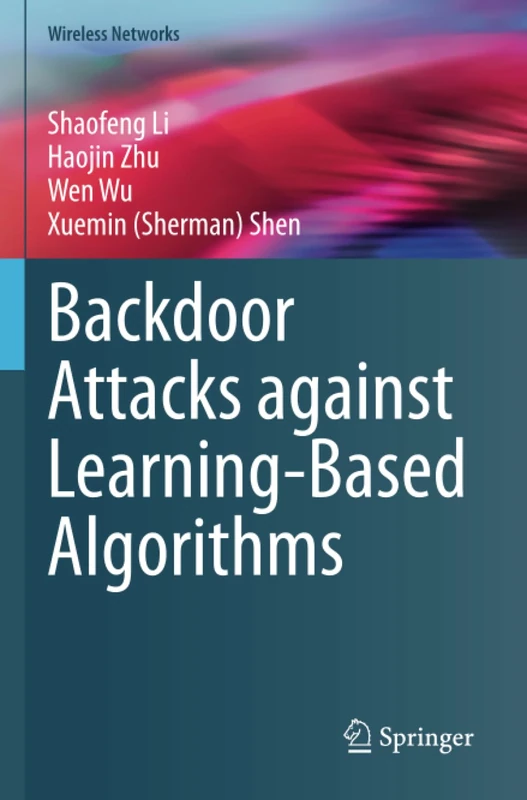 Backdoor Attacks against Learning-Based Algorithms (Wireless Networks)