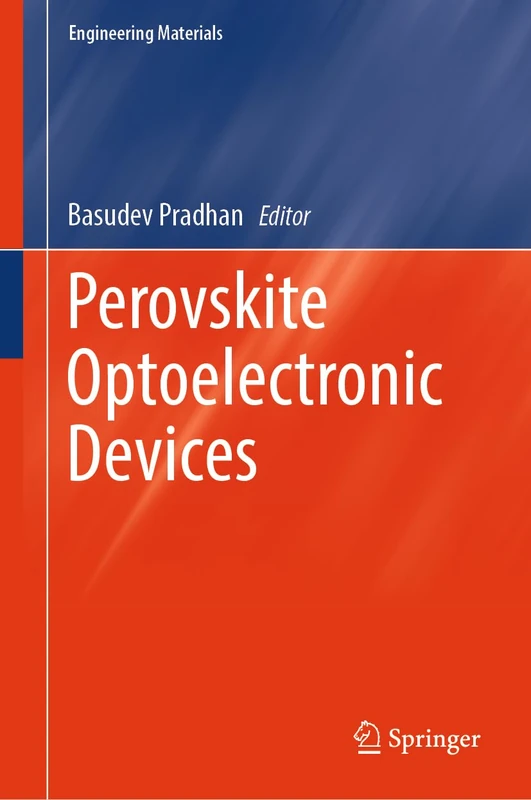 Springer Perovskite Optoelectronic Devices - Engineering Materials
