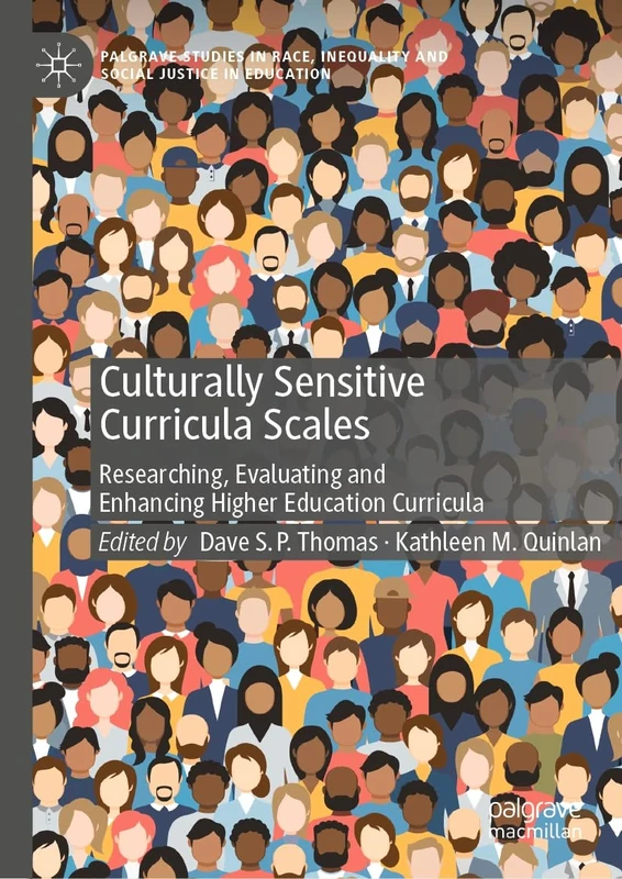 Culturally Sensitive Curricula Scales: Researching, Evaluating and Enhancing Higher Education Curricula (Palgrave Studies in Race, Inequality and Social Justice in Education) - Image 1
